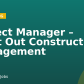 Project Manager – TI/Fit Out Construction Management