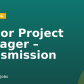 Senior Project Manager – Transmission