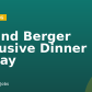 Roland Berger Exclusive Dinner Solvay