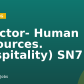Director- Human Resources. (Hospitality) SN7