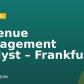 Revenue Management Analyst – Frankfurt