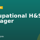 Occupational H&S Manager
