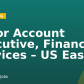 Major Account Executive, Financial Services – US East