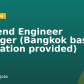 Backend Engineer Manager (Bangkok based, Relocation provided)