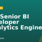 [BI] Senior BI Developer (Analytics Engineer)