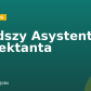 Młodszy Asystent Projektanta