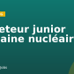 Projeteur junior domaine nucléaire H/F
