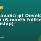 [BD] JavaScript Developer Intern (6-month fulltime internship)