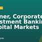 Partner, Corporate & Investment Banking / Capital Markets