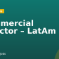 Commercial Director – LatAm