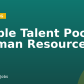 People Talent Pool (Human Resources)