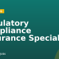 Regulatory Compliance Assurance Specialist