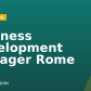 Business Development Manager Rome