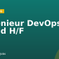 Ingénieur DevOps / Cloud H/F