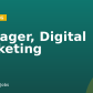 Manager, Digital Marketing