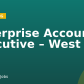Enterprise Account Executive – West