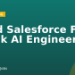 Lead Salesforce Full Stack AI Engineer