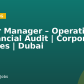 Senior Manager – Operational & Financial Audit | Corporate Services | Dubai