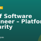 Staff Software Engineer – Platform Security