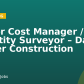 Senior Cost Manager / Quantity Surveyor – Data Center Construction