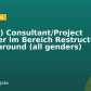 (Senior) Consultant/Project Manager im Bereich Restructuring & Turnaround (all genders)