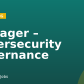 Manager – Cybersecurity Governance