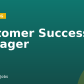 Customer Success Manager