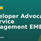 Developer Advocate – Service Management EMEA