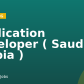 Application Developer ( Saudi Arabia )