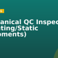 Mechanical QC Inspector (Rotating/Static Equipments)