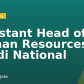 Assistant Head of Human Resources – Saudi National