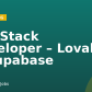 Full Stack Developer – Lovable & Supabase