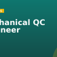 Mechanical QC Engineer