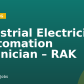 Industrial Electrician / Automation Technician – RAK