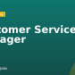 Customer Service Manager