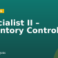 Specialist II – Inventory Control