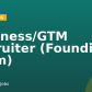 Business/GTM Recruiter (Founding Team)