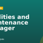 Facilities and Maintenance Manager