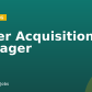 Buyer Acquisition Manager