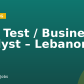 QA / Test / Business Analyst – Lebanon