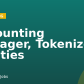 Accounting Manager, Tokenized Equities