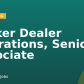 Broker Dealer Operations, Senior Associate