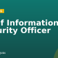 Chief Information Security Officer
