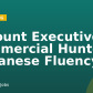 Account Executive, Commercial Hunter (Japanese Fluency)