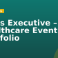 Sales Executive – Healthcare Event Portfolio