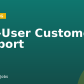 End-User Customer Support
