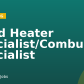 Fired Heater Specialist/Combustion Specialist