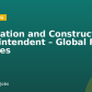 Installation and Construction Superintendent – Global Field Services