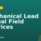 Mechanical Lead – Global Field Services