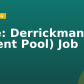 Title:  Derrickman (Talent Pool) Job